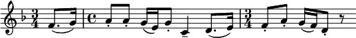\new Score {
\new Staff {
\relative c'' {
\time 3/4
\key f \major
\clef treble
\set Score.tempoHideNote = ##t
\tempo 4 = 90
\partial 4 f,8.( g16) |
\time 4/4
a8-. a-. g16( e) g8-. c,4-- d8.( e16) |
\time 3/4
f8-. a-. g16( f) d8-. r
}
}
}