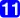 11