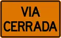 T2-1b Road closed (plaque)