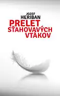 Jozef Heriban: Prelet sťahovavých vtákov